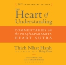 The Heart of Understanding, Twentieth Anniversary Edition - eAudiobook