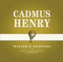 Cadmus Henry - eAudiobook