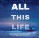 All This Life - eAudiobook