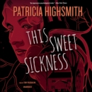 This Sweet Sickness - eAudiobook