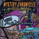 Mystery Chronicles of Sherlock Holmes, Extended Edition - eAudiobook
