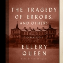 The Tragedy of Errors, and Others - eAudiobook