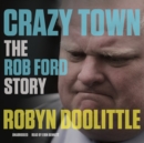 Crazy Town - eAudiobook