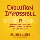 Evolution Impossible - eAudiobook
