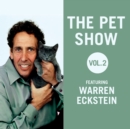 The Pet Show, Vol. 2 - eAudiobook