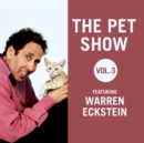 The Pet Show, Vol. 3 - eAudiobook