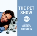 The Pet Show, Vol. 4 - eAudiobook