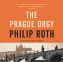 The Prague Orgy - eAudiobook