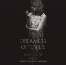 Dreamers Often Lie - eAudiobook