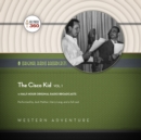 The Cisco Kid, Vol. 1 - eAudiobook