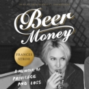 Beer Money - eAudiobook