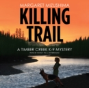 Killing Trail - eAudiobook