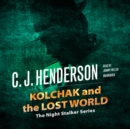 Kolchak and the Lost World - eAudiobook