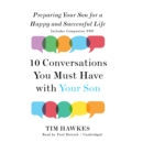 Ten Conversations You Must Have with Your Son - eAudiobook