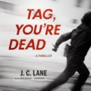 Tag, You're Dead - eAudiobook