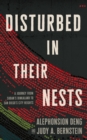 Disturbed in Their Nests - eBook