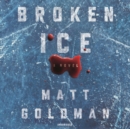 Broken Ice - eAudiobook