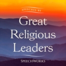 Speeches by Great Religious Leaders - eAudiobook