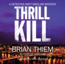 Thrill Kill - eAudiobook