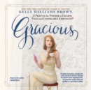 Gracious - eAudiobook