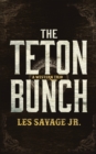 The Teton Bunch - eBook
