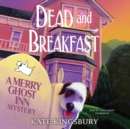 Dead and Breakfast - eAudiobook