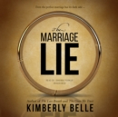 The Marriage Lie - eAudiobook