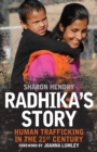 Radhika's Story : Human Trafficking in the 21st Century - Book