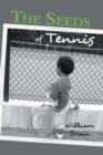 The Seeds of Tennis - eBook