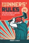Winners' Rules : For Employment Lawyers in the Fifth Circuit - eBook