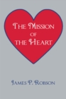 The Mission of the Heart - eBook