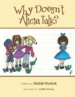 Why Doesn't Alicia Talk? : Understanding Autism - eBook