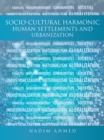 Socio-Cultural Harmonic Human Settlements and Urbanization - eBook