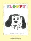 Floppy : A Story of Puppy Love - eBook