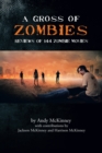 A Gross of Zombies : Reviews of 144 Zombie Movies - eBook