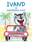 Ivand the Wandering Wolf - eBook