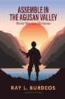 Assemble in Agusan Valley : World War-Ii in Mindanao - eBook