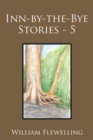 Inn-By-The-Bye Stories - 5 - eBook