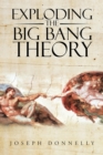 Exploding the Big Bang Theory - eBook