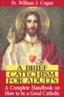 A Brief Catechism For Adults - eBook