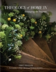 Theology of Home IV - eBook
