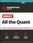GMAT All the Quant : The definitive guide to the quant section of the GMAT - eBook