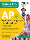 AP Spanish Language and Culture Premium, 2024: 5 Practice Tests + Comprehensive Review + Online Practice - Book