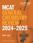 MCAT General Chemistry Review 2024-2025 : Online + Book - eBook