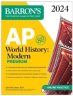 AP World History: Modern Premium, 2024: Comprehensive Review with 5 Practice Tests + an Online Timed Test Option - Book