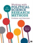 Working with Political Science Research Methods : Problems and Exercises - Book