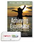 BUNDLE SQUIER: ACHIEVING EXCELLENCE IN SCHOOL COUNSELING THROUGH MOTIVATION, SELF-DIRECTION, SELF-KNOWLEDGE AND RELATIONSHIPS + CBA TOOLKIT ON A FLASH DRIVE - Book