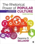 The Rhetorical Power of Popular Culture : Considering Mediated Texts - Book