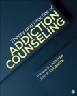 Theory and Practice of Addiction Counseling - eBook