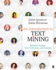 An Introduction to Text Mining : Research Design, Data Collection, and Analysis - eBook